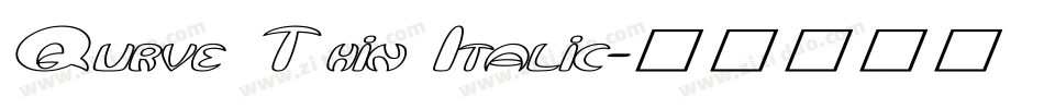 Qurve Thin Italic字体转换